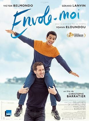 « Envole-moi » de Christophe Barratier